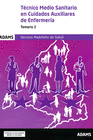 TECNICO MEDIO SANITARIO EN CUIDADOS AUXILIARES DE ENFERMERIA - TEMARIO 2