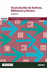 TEMARIO 1 ESCALA AUXILIAR DE ARCHIVOS, BIBLIOTECAS Y MUSEOS DE LA UNIVERSIDAD DE SANTIAGO DE COMPOSTELA