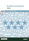 TEMARIO AUXILIAR DE SERVICIOS COMUNIDAD DE MADRID, TURNO LIBRE