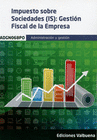 ADGN068PO IMPUESTO SOBRE SOCIEDADES (IS): GESTIN FISCAL DE LA EMPRESA