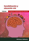 SENSIBILIZACION Y EDUCACION VIAL