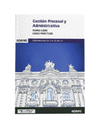 CASOS PRACTICOS DE GESTION PROCESAL Y ADMINISTRATIVA TURNO LIBRE