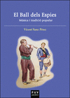EL BALL DELS ESPIES (CATALAN)
