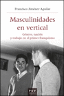 MASCULINIDADES EN VERTICAL