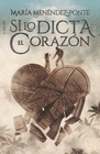 SI LO DICTA EL CORAZON