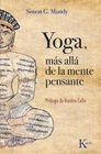 YOGA MAS ALLA DE LA MENTE PENSANTE