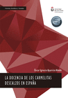 LA DOCENCIA DE LOS CARMELITAS DESCALZOS EN ESPA�A