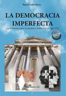 LA DEMOCRACIA IMPERFECTA