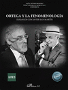 ORTEGA Y LA FENOMENOLOGA