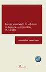 LUCES Y SOMBRAS DEL IUS DELATIONIS EN LA �POCA CONTEMPOR�NEA (S. XX-XXI)