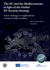 THE EU AND THE MEDITERRANEAN IN LIGHT OF THE GLOBAL EU SECURITY STRATEGY