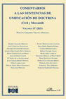 COMENTARIOS A LAS SENTENCIAS DE UNIFICACIÓN DE DOCTRINA (CIVIL Y MERCANTIL) VOLUMEN 13. 2021.