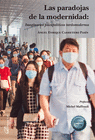 LAS PARADOJAS DE LA MODERNIDAD