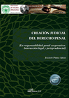 CREACI�N JUDICIAL DEL DERECHO PENAL