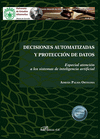 DECISIONES AUTOMATIZADAS Y PROTECCI�N DE DATOS