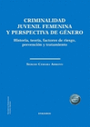 CRIMINALIDAD JUVENIL FEMENINA Y PERSPECTIVA DE G�NERO