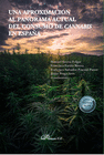 UNA APROXIMACION AL PANORAMA ACTUAL DEL CONSUMO DE CANNABIS EN ESPAÑA