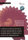 EL IMPACTO EN LAS PRACTICAS COLECTIVAS DE LAS MUJERES INDIGENAS WAYUU