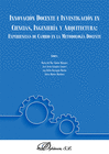 INNOVACIN DOCENTE E INVESTIGACIN EN CIENCIAS, INGENIERA Y ARQUITECTURA: EXPERIENCIAS DE CAMBIO EN LA METODOLOGA DOCENTE