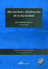 AFECTIVIDAD Y DISIDENCIAS DE LA FACTICIDAD