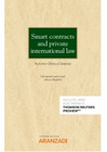 SMART CONTRACTS AND PRIVATE INTERNATIONAL LAW (PAPEL + E BOOK)