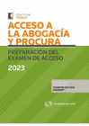 ACCESO A LA ABOGACIA Y PROCURA PREPARACION DEL EXAMEN DE ACCESO 2023