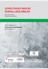 LEYES CIVILES VASCAS EUSKAL LEGE ZIBILAK (DUO) 2 EDICION