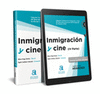 INMIGRACION Y CINE (IV PARTE)