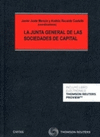LA JUNTA GENERAL DE SOCIEDADES DE CAPITAL. COMENTARIO DE LOS ARTICULOS