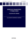 DERECHO FINANCIERO Y TRIBUTARIO LECCIONES DE CATEDRA 24 EDICION