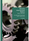 DERECHO INTERNACIONAL PUBLICO. TEXTOS Y MATERIALES