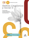 AMBITO LINGISTICO Y SOCIAL II (INCLUYE HISTORIA CONTEMPORANEA SIGLO X