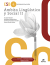 AMBITO LINGISTICO Y SOCIAL II (INCLUYE HISTORIA CONTEMPORANEA SIGLO X