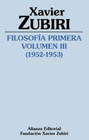 FILOSOFA PRIMERA (1952-1953). VOLUMEN III