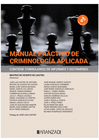 MANUAL PRACTICO DE CRIMINOLOGIA APLICADA 2 EDICION