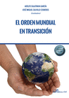 EL ORDEN MUNDIAL EN TRANSICIN