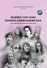 MUJERES CON ALMA ESPAOLA/IBEROAMERICANA