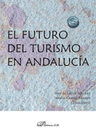 EL FUTURO DEL TURISMO EN ANDALUCIA