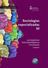 SOCIOLOGIAS ESPECIALIZADAS III