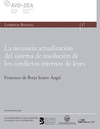 NECESARIA ACTUALIZACION DEL SISTEMA DE RESOLUCION DE LOS CONFLICTOS