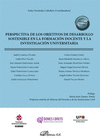 PERSPECTIVA DE LOS OBJETIVOS DE DESARROLLO SOSTENIBLE EN LA FORMACION