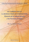 EL CAMINO HACIA LA RESOLUCION DE CONFLICTOS