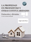 LA PROPIEDAD EN PROINDIVISO Y OTRAS COTITULARIDADES