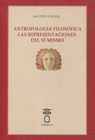 ANTROPOLOGIA FILOSOFICA LAS REPRESENTACIONES DEL SI MISMO