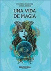 VIDA DE MAGIA UNA