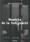 MEMORIA DE LA INDIGNACIO (CATALAN)