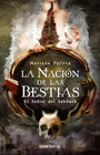 NACION DE LAS BESTIAS, LA