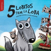 5 LOBITOS TIENE LA LOBA