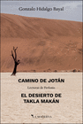 CAMINO DE JOTAN EL DESIERTO DE TAKLA MAKAN