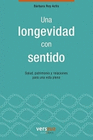 UNA LONGEVIDAD CON SENTIDO